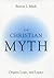 The Christian Myth by Burton L. Mack