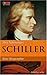 Schiller: Eine Biographie (Focus-Edition, #10)