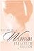 Let Me Be a Woman by Elisabeth Elliot