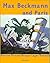 Max Beckmann and Paris: The...