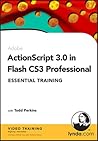 Action Script 3.0 In Flash Cs3 Professional Essential Training