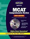 Kaplan MCAT Comprehensive Review with CD-ROM, 7th Edition: 2004 Edition