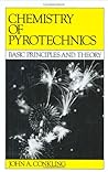 Chemistry of Pyrotechnics: Basic Principles and Theory Chemistry of Pyrotechnics: Basic Principles and Theory