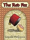 The Red Fez by Leopold McGinnis