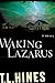 Waking Lazarus