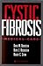 Cystic Fibrosis: Medical Care