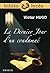 Le Dernier Jour D'un Condamné by Victor Hugo
