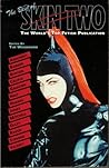 The Best of Skin Two: The World's Top Fetish Publication
