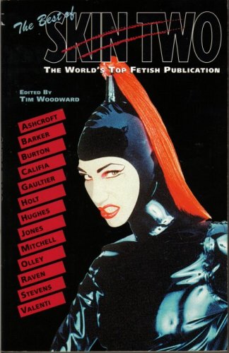 The Best of Skin Two: The World's Top Fetish Publication (Paperback)