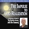 The Impulse To God-Realization