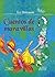 Cuentos de Maravillas (Spanish Edition)