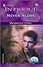 Never Alone (43 Light Street, #22)