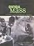Critical Mass: Happenings, ...