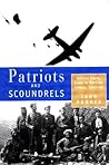 Patriots and scoundrels by John Ponder