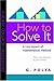 How to Solve It: A New Aspect of Mathematical Method