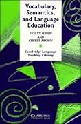 Vocabulary, Semantics, and Language Education