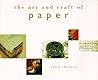 The Art and Craft of Paper