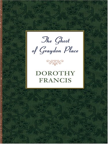 The Ghost of Graydon Place (Windswept, #10)