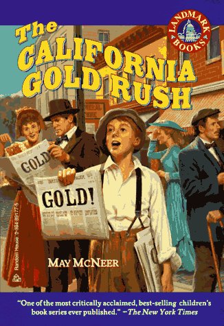 The California Gold Rush (Paperback)