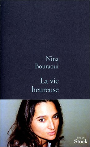 La Vie Heureuse (Paperback)