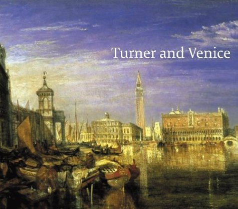 Turner and Venice (Hardcover)