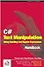 C# Text Manipulation Handbook