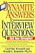 101 Dynamite Answers to Interview Questions: Sell Your Strengths!