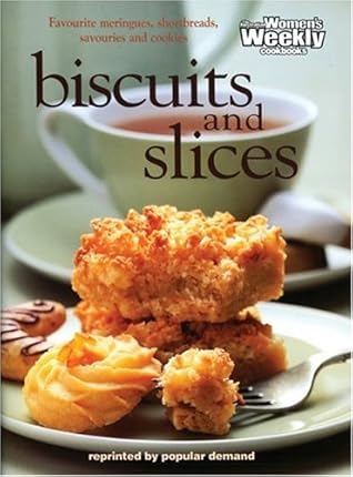Biscuits and Slices (Australian Women's Weekly Home Library)