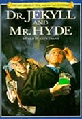Dr. Jekyll and Mr. Hyde