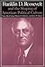 M.E.Sharpe Library of Franklin D.Roosevelt Studies: v. 1: Franklin D.Roosevelt and the Shaping of American Political Culture