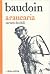 Araucaria : Carnets du Chili