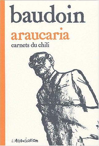 Araucaria : Carnets du Chili (Paperback)