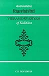 Vikramorvasiyam Of Kalidasa: Critically Edited With Introduction And English Translation