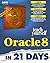Teach Yourself Oracle8 in 21 Days (Sams Teach Yourself)