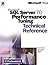Microsoft SQL Server(TM) 7.0 Performance Tuning Technical Reference (It-Microsoft Technical Reference)