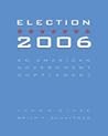 Election 2006: An American Government Supplement