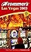 Frommer's Las Vegas 2003