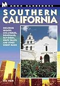 Southern California: Including Greater Los Angeles, Disneyland, San Diego, Death Valley, and Other Desert Parks