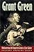 Grant Green: Rediscovering the Forgotten Genuis Of Jazz Guitar