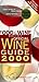 Food & Wine Magazine's Official Wine Guide 2000