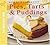 Pies, Tarts and Puddings (Eat Well, Live Well)
