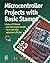 Microcontroller Projects With Basic Stamps by Al Williams