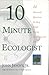 10 Minute Ecologist: 20 Ans...