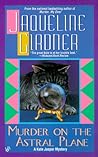 Murder on the Astral Plane (Kate Jasper, #10) Murder on the Astral Plane (Kate Jasper, #10)