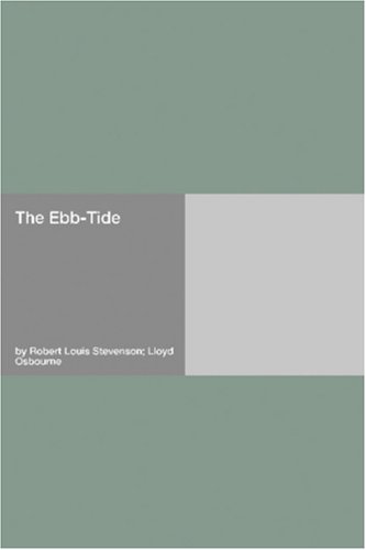 The Ebb-Tide: A Trio and Quartette (Paperback)
