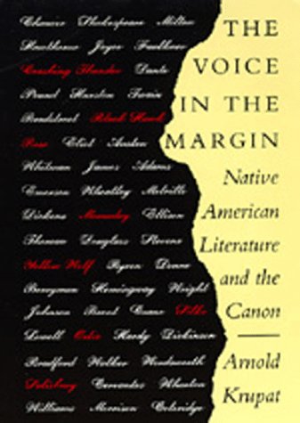 The Voice in the Margin: Native American Literature and the Canon (Paperback)