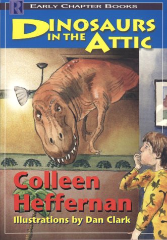 Dinosaurs in the Attic (Early Chapter Books)