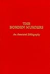 The Borden murders: An annotated bibliography