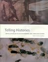 Telling Histories Telling Histories