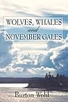 Wolves, Whales and November Gales Wolves, Whales and November Gales
